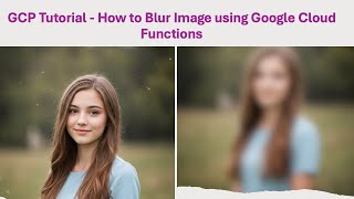 How to Blur offensive images using Google cloud functions