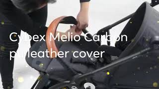 Travel system Cybex Melio Carbon pu leather cover