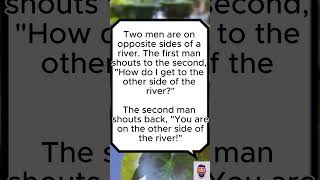 Two men are on opposite sides of a river😁🤣