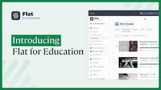 Flat for Education: Transform Music Teaching