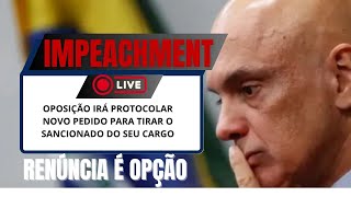 IMPEACHMENT: O momento se aproxima.