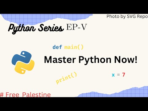 Python Series: Ep-5