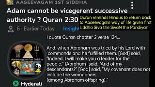 Quran reminds Hindus to return back o Aaseevagam way of life.