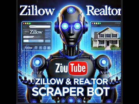 Zillow And Realtor Scraper Bot | Zillow Bot | Realtor Bot | Scraping Bot | Unlimited Data Scraper