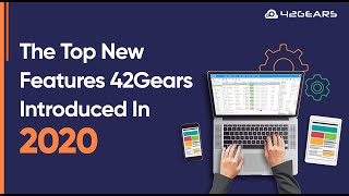 Webinar-  The Top New Features 42Gears Introduced In 2020