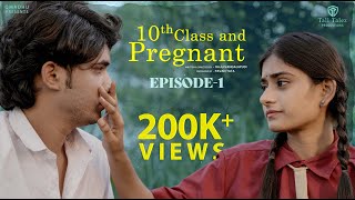 10th Class and Pregnant | Episode 1 | Telugu Webseries 2025 | QMadhu Presents