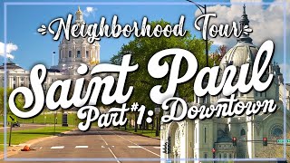 🏛️ St Paul, MN: DOWNTOWN Neighborhood Tour 🗺️ Best places to live in Minnesota!