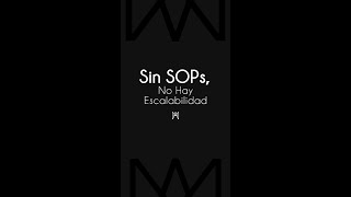 Los SOPs (Standard Operating Procedures) no son un lujo, son una NECESIDAD para cualquier negocio qu