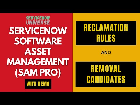 5. SAM Pro Reclamation rules | Removal Candidates | Software Asset Management ServiceNow | Live Demo