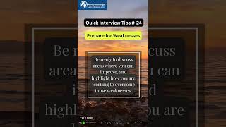 Quick Interview Tips - No:24 Prepare for Weaknesses #shorts #trending #interviewtips