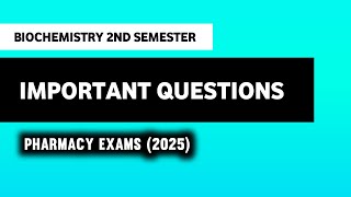 Biochemistry B Pharm 2nd Semester Important Questions | Imperfect Pharmacy 