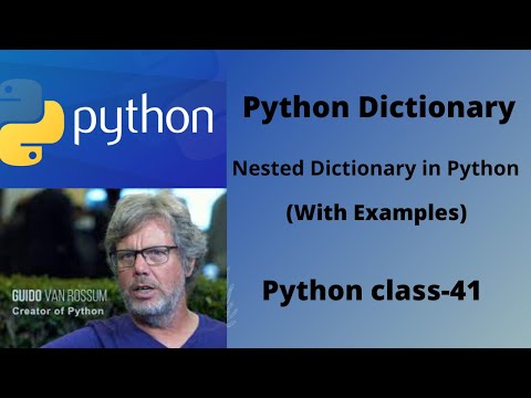 What is Nested Dictionary in Python?Nested Dictionary with examples.Python class-41