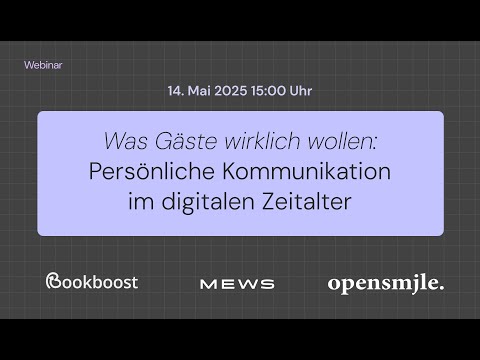 Was Gäste wirklich wollen: Persönliche Kommunikation im digitalen Zeitalter