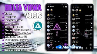 Update Delta YOWhatsApp Terbaru 2022 || WhatsApp Delta Yowa v4.2B1 Terbaru 2022