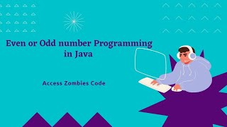 EvenorOdd Programming in Java