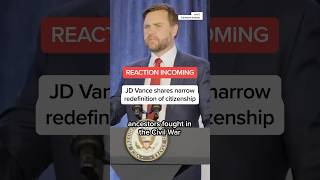 JD Vance shares narrow redefinition of citizenship