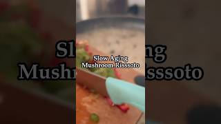 Slow aging mushroom rissotto