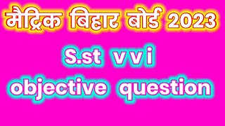 class 10th  social science ka vvi objective question 2023 S.st objective question 2023 #isbipin