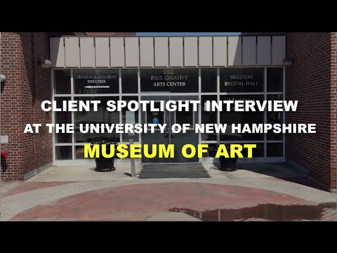 Client Spotlight Interview with the University of New Hampshire Museum of Art