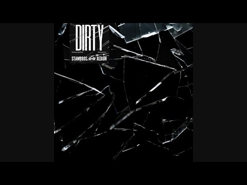 Stam Bros - Dirty