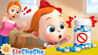 Medicine Is Not Candy | EP183 | Safety Rules Song | Nursery Rhymes & Kids Songs | LiaChaCha
