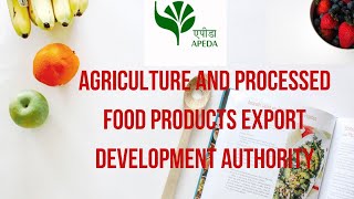 Information on APEDA – Formation, Functions and Administrative Set-Up