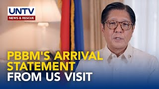 PBBM's arrival statement from his official visit to Washington, D.C.