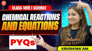 Class 10 Chemistry | CH-1 PYQs | Chemical Reactions & Equations SOLVED! ✅ | Krushi Mam