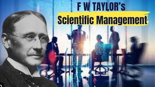 F W TAYLOR's Principles and Techniques of Scientific Management @jholaworld