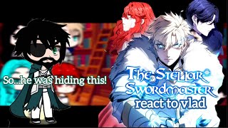 Stellar Swordmaster React to Vlad || Stellar Swordmaster || manhwa || gacha club || #webtoon