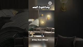 wall light designs 2025 // Latest wall light design ideas #walllights #walldecor #light