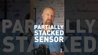 What is a Partially Stacked Sensor? As found in the LUMIX S1II!
