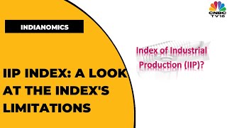 Deep Dive Into IIP: A Look At The Index's Limitations & Items Under IIP See Volatility | Indianomics