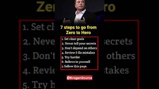 7 Steps to go from Zero to Hero... #elonmusk #billionaire #motivation