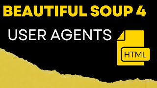 Changing User Agents in BeautifulSoup4