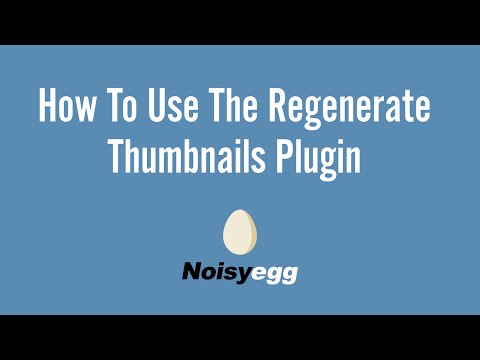 How to use the Regenerate thumbnails plugin | A WordPress Plugin Tutorial