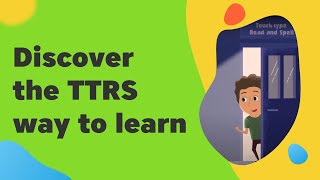 TTRS: Discover the Touch-type Read and Spell Way to Learn