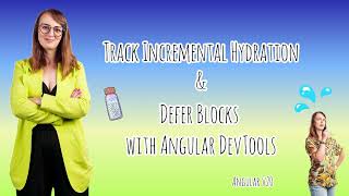 Track Incremental Hydration & Defer Blocks in Angular DevTools