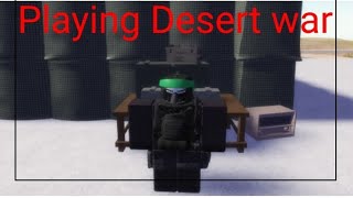 Playing Desert war