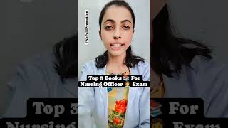 Top 3 Books 📕 for Nursing Officer Exam 👩‍⚕ #norcet #dsssb #rrb #aiims #nclexrn