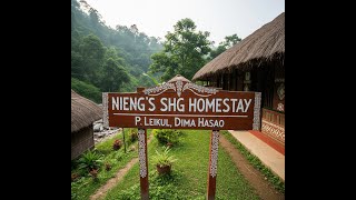 Nieng SHG Homestay P Leikul, Dima Hasao || Contact No-9101805403 #asrlm #nrlm
