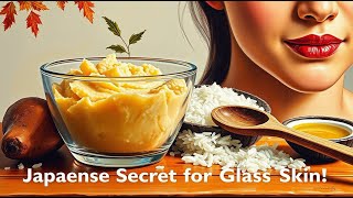 She Applied This & Became 10 Shades Fairer in Days! Japanese Secret for Clear, Glass Skin