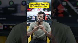 BHU UG Counselling 2025 Update | CUET Admission Process LIVE #cuetug2025