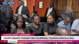 Court Grants Former CBN Governor, Godwin Emefiele Bail Over Alleged Money Laundering