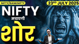 Nifty Prediction & Bank Nifty Analysis for Wednesday | 23rd July 2025 | nifty Tomorrow