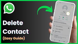 How To Delete Contact On WhatsApp