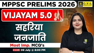 MP GK for MPPSC Prelims 2026 | Sahariya Tribe | MCQ's | By Nidhi Ma'am | MPPSC Utkarsh