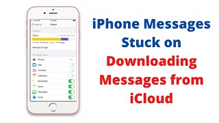 iPhone Messages Stuck on Downloading Messages from iCloud in iOS 14