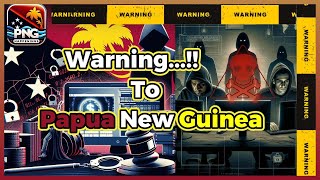 WARNING TO PNG!! Avoid This Sites, When Using Internet | PNG Happenings