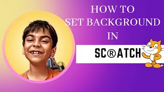 "How to Set the Perfect Backdrop in Scratch Coding"